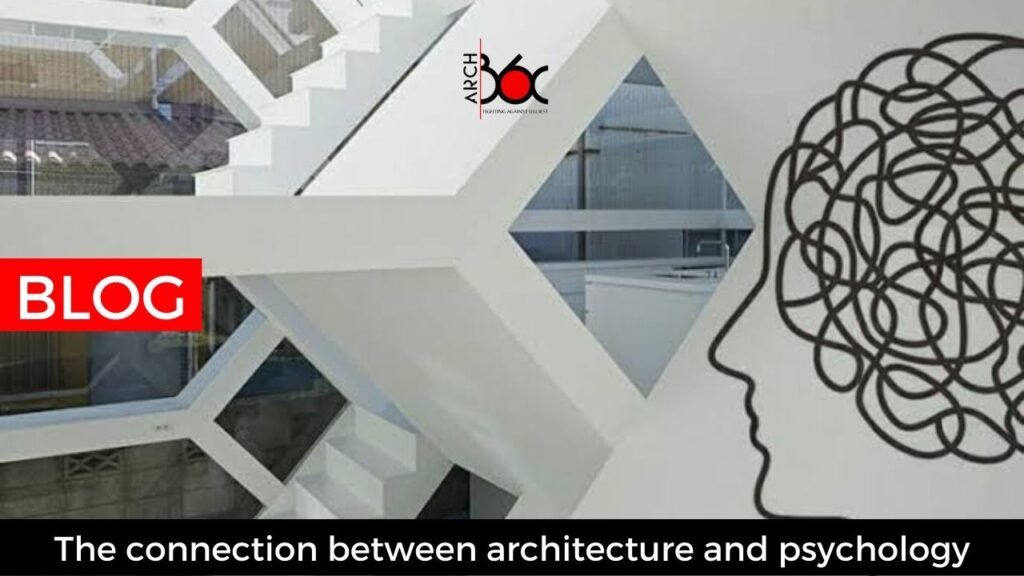 The connection between architecture and psychology