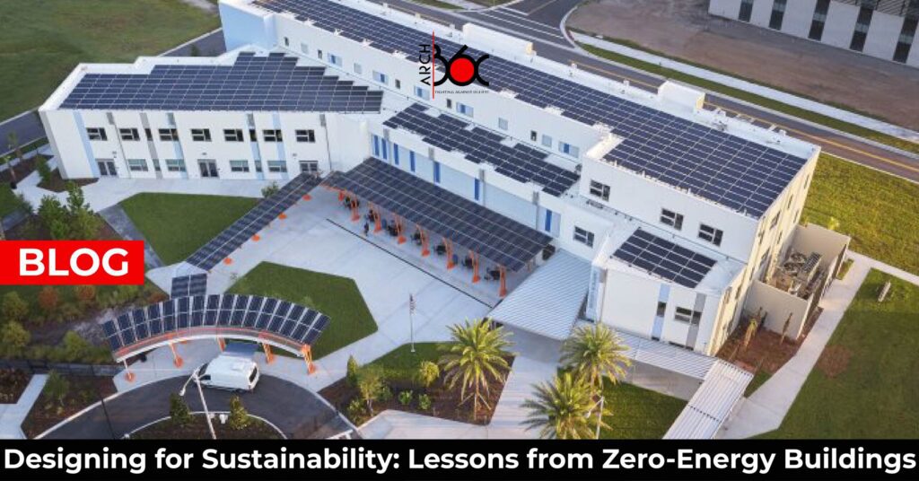 Designing for Sustainability: Lessons from Zero-Energy Buildings