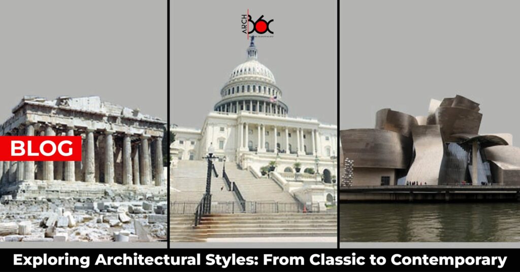 Exploring Architectural Styles: From Classic to Contemporary